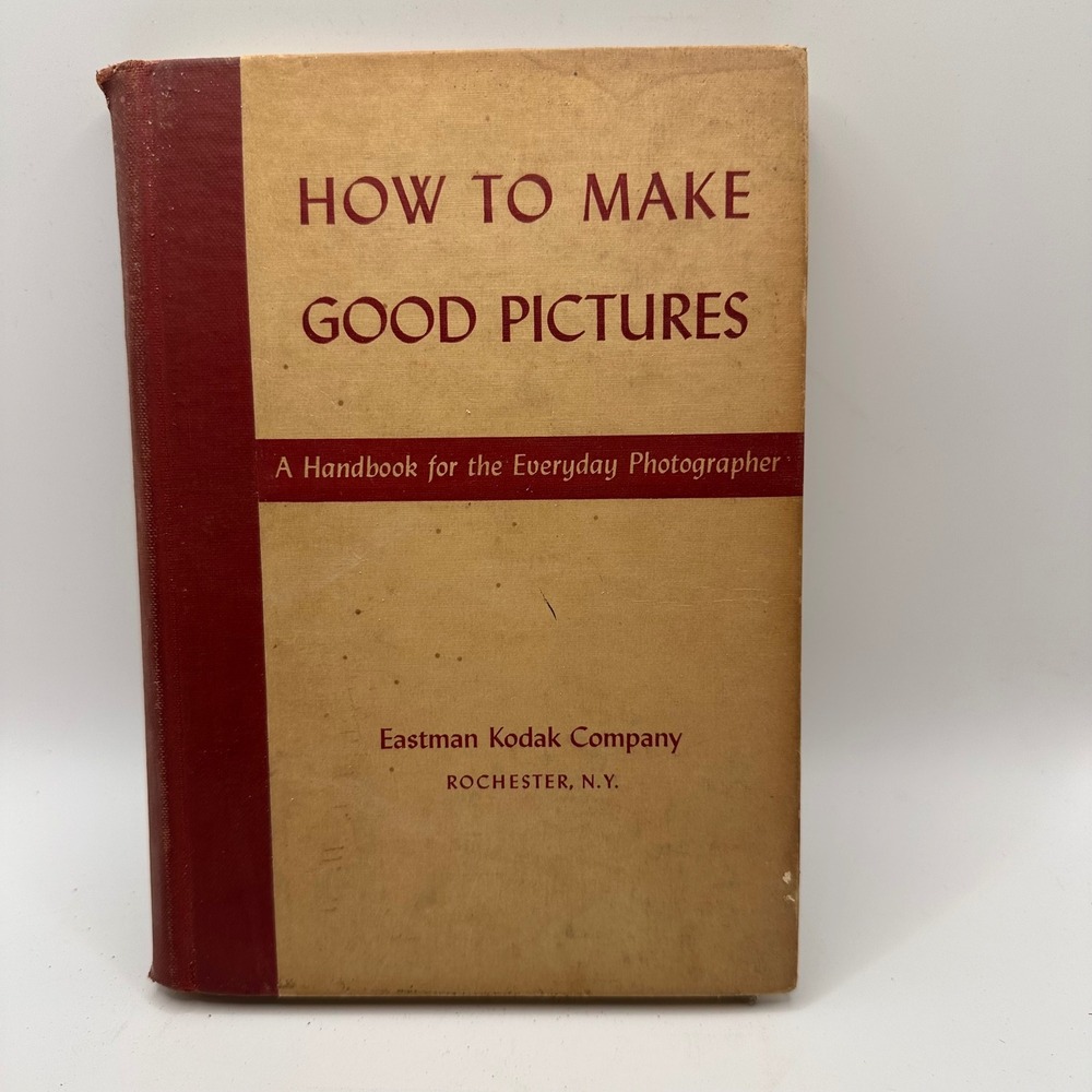 Vintage 1943 How to Make Good Pictures Eastman Kodak 28th Edition Hardcover Book